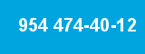 954 474-40-12